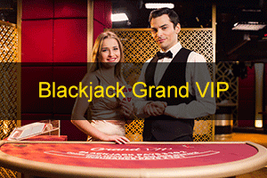 Blackjack Grand VIP